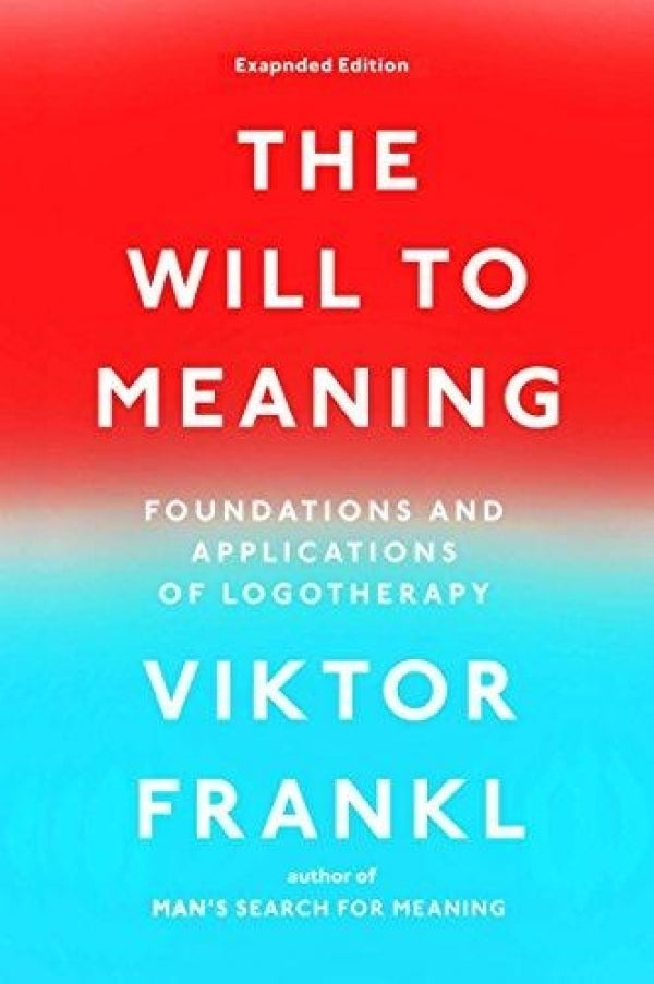 Will to Meaning