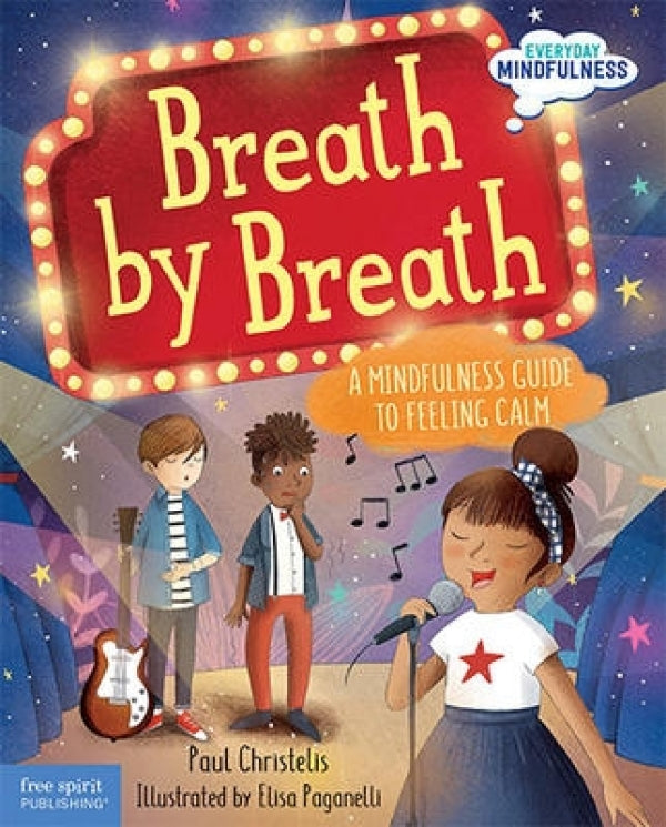 Breath by Breath (Mindfulness for Kids)