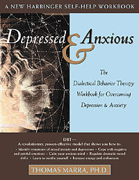 Depressed and Anxious