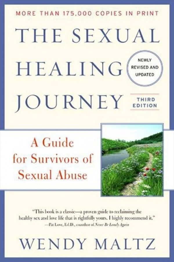 Sexual Healing Journey: A Guide for Survivors of Sexual Abuse