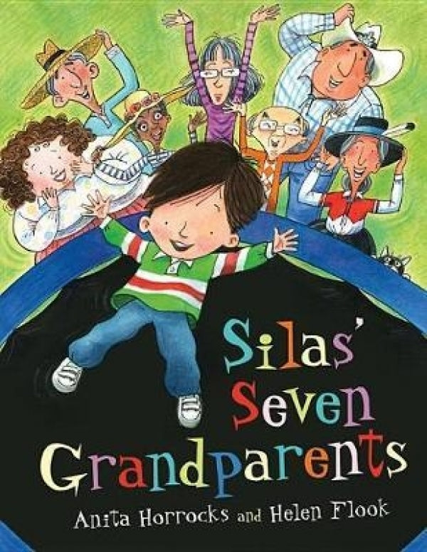 Silas' Seven Grandparents (Blended Families)