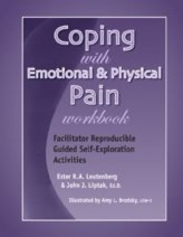 Coping with Emotional and Physical Pain Workbook