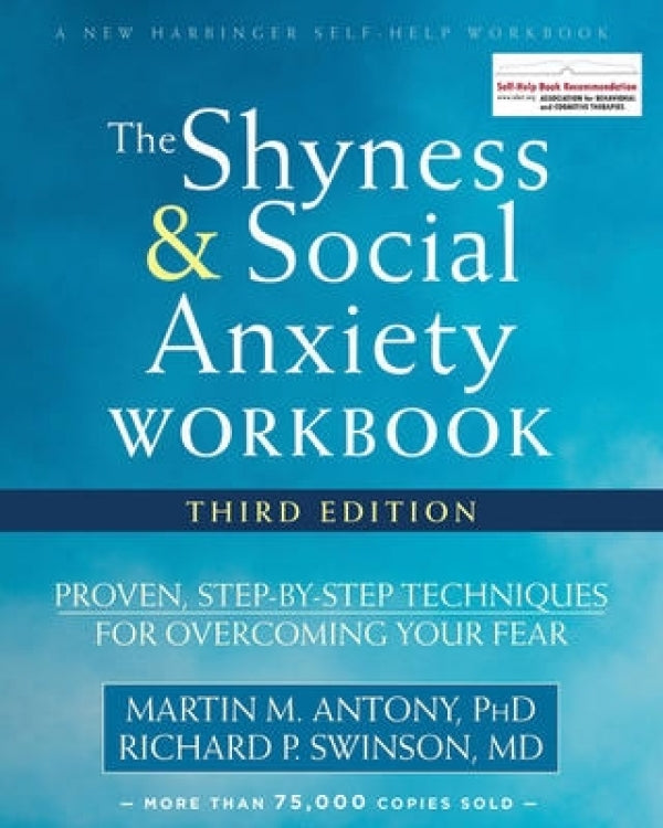 Shyness & Social Anxiety Workbook