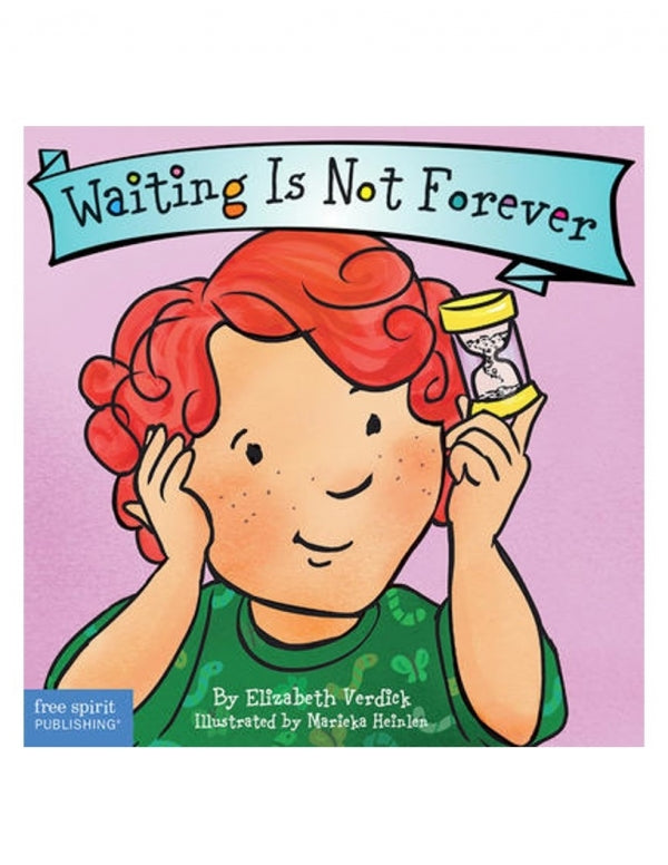 Waiting Is Not Forever Board Book