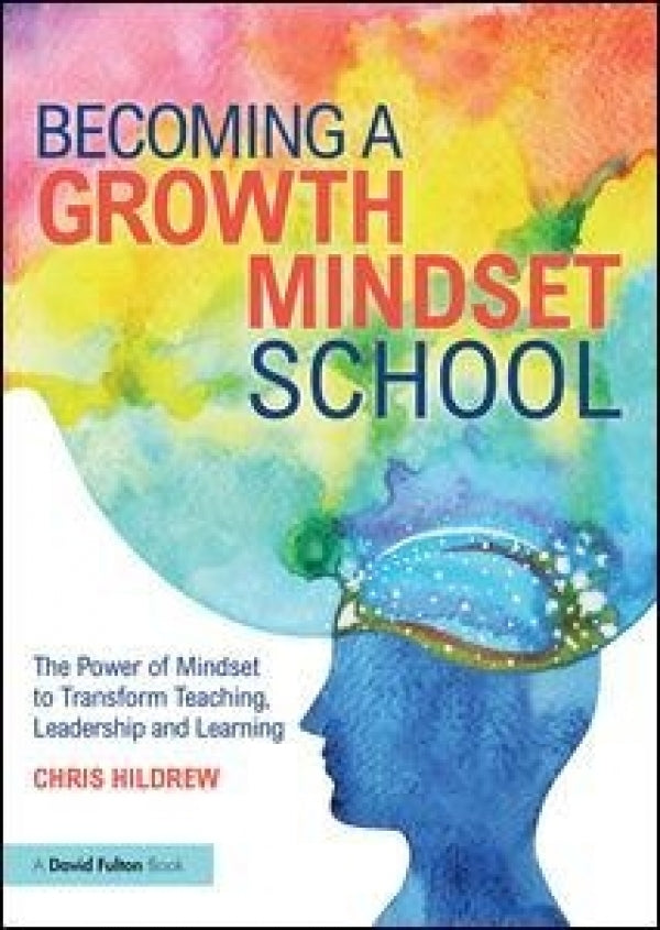 Becoming a Growth Mindset School