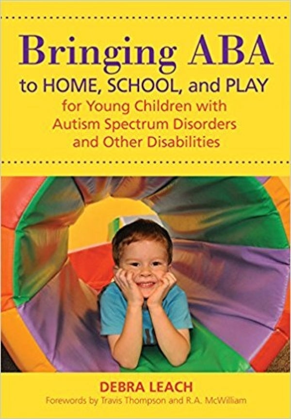 Bringing ABA to Home, School, and Play