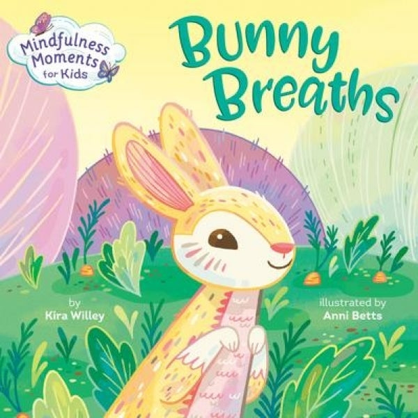 Bunny Breaths: Mindful Moments