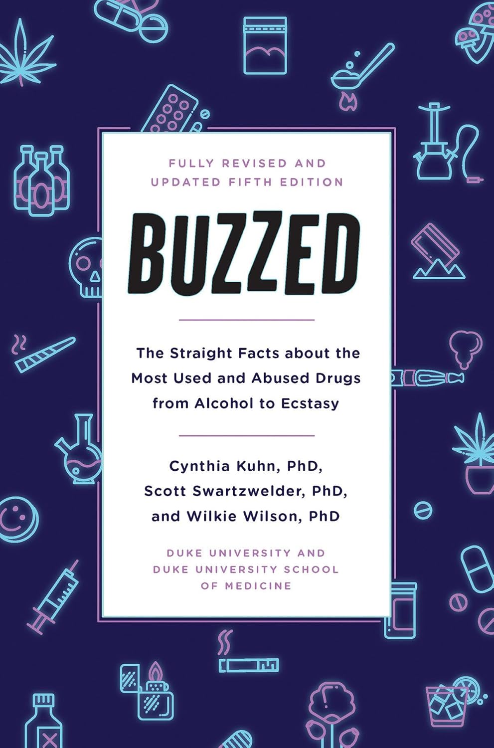 Buzzed: The Straight Facts