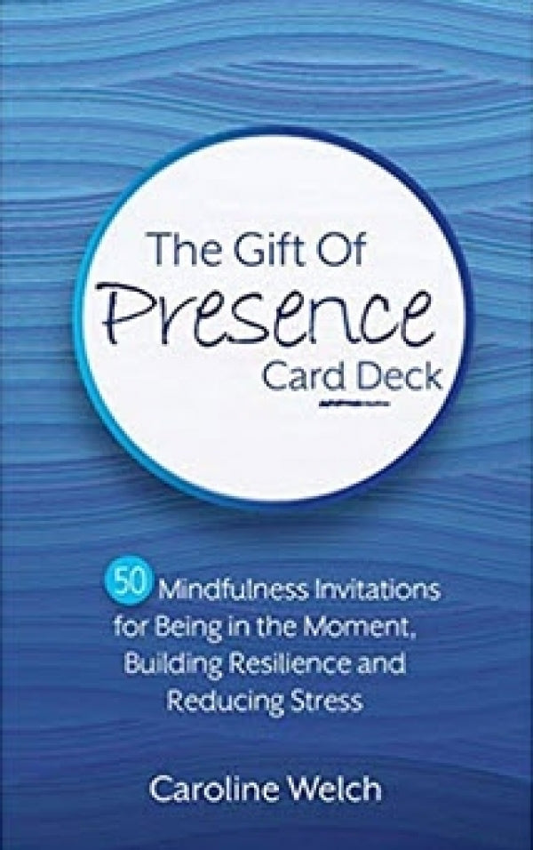Gift of Presence Card Deck