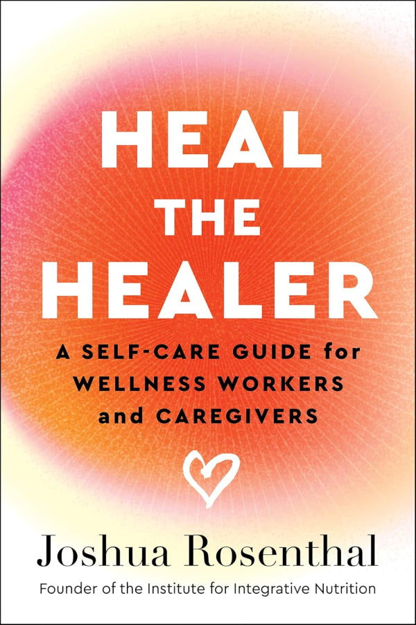 Heal the Healer