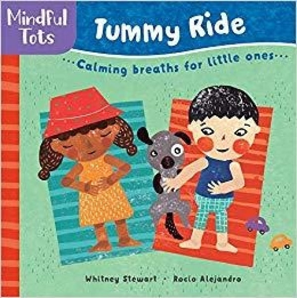 Mindful Tots: Tummy Ride