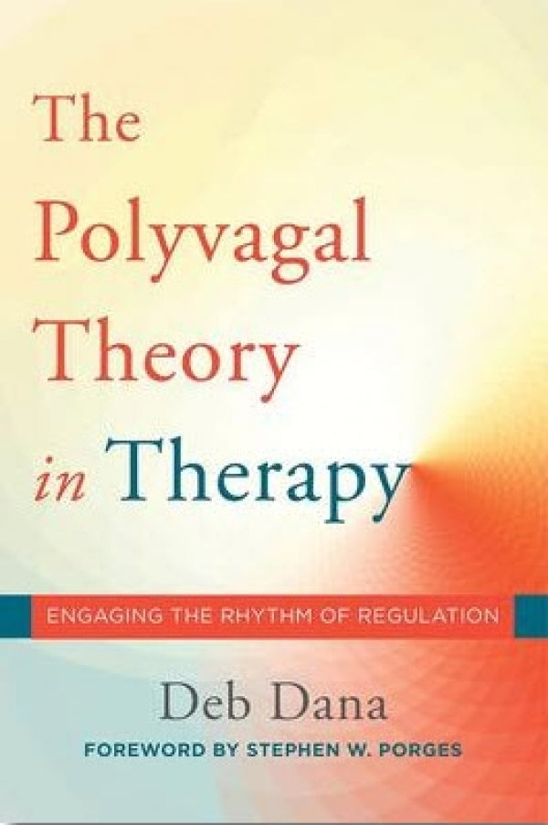 Polyvagal Theory in Therapy