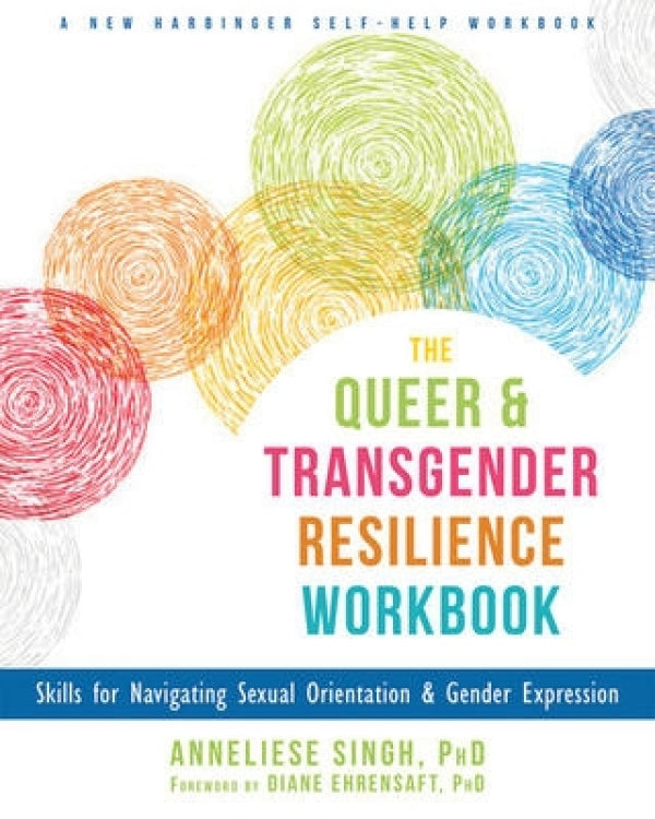 Queer and Transgender Resilience Workbook