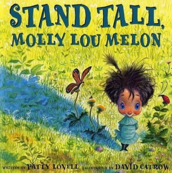Stand Tall, Molly Lou Melon