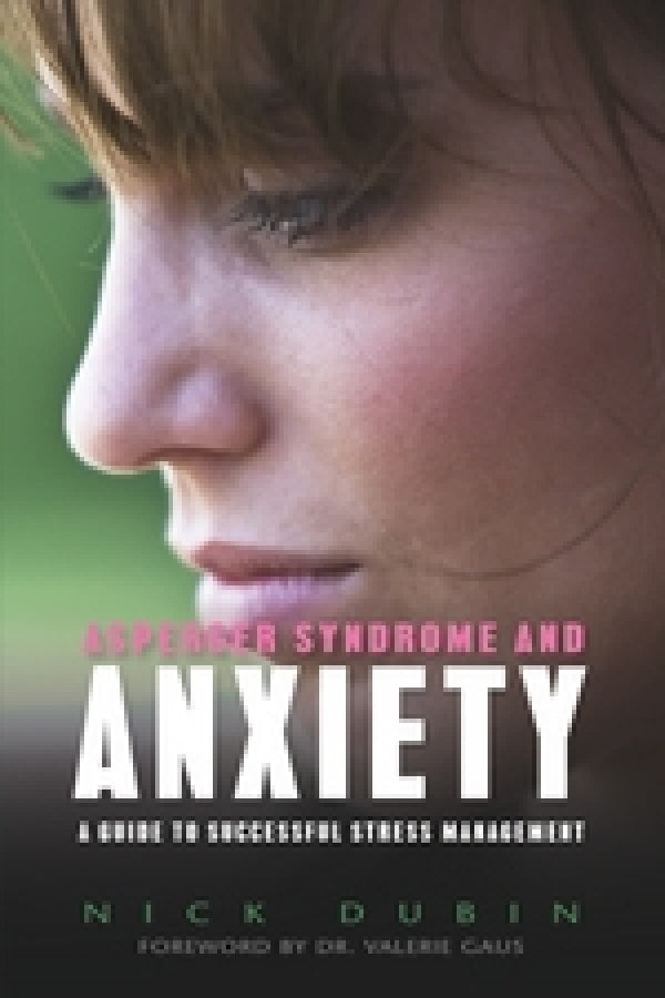 Asperger Syndrome And Anxiety