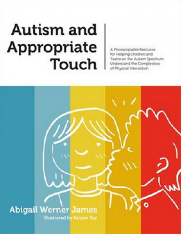 Autism and Appropriate Touch