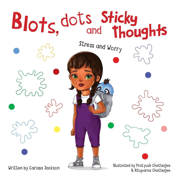 Blots, Dots & Sticky Thoughts