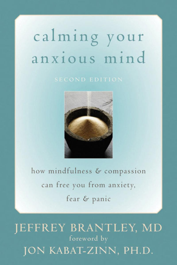 Calming Your Anxious Mind