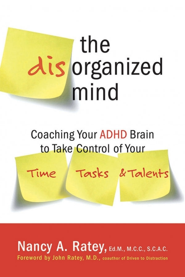 Disorganized Mind: ADHD Adults