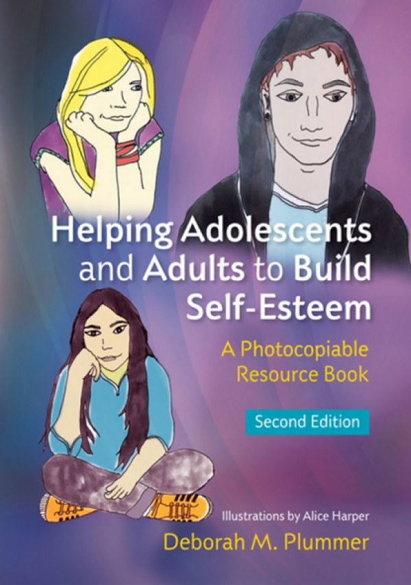 Helping Adolescents and Adults to Build Self-Esteem