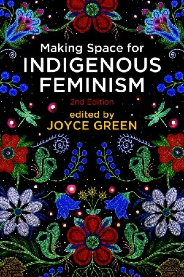 Making Space for Indigenous Feminism