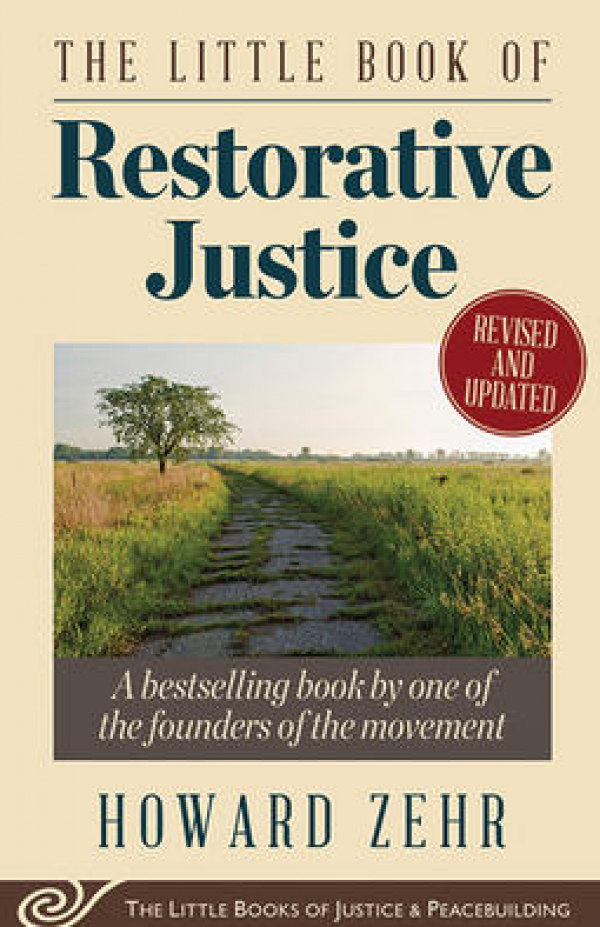 Little Book Of Restorative Justice - Revised