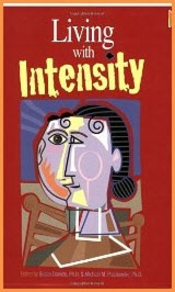 Living With Intensity (Gifted Individuals)