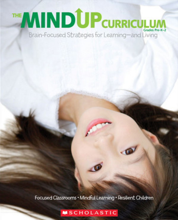 Mindup Curriculum PreK - Gr. 2 With Teaching Poster