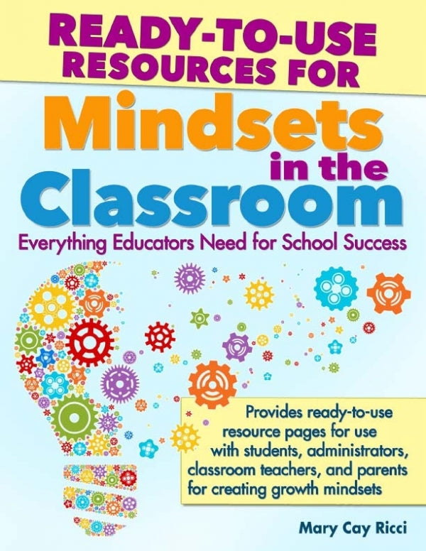 Ready-To-Use Resources For Mindsets In The Classroom