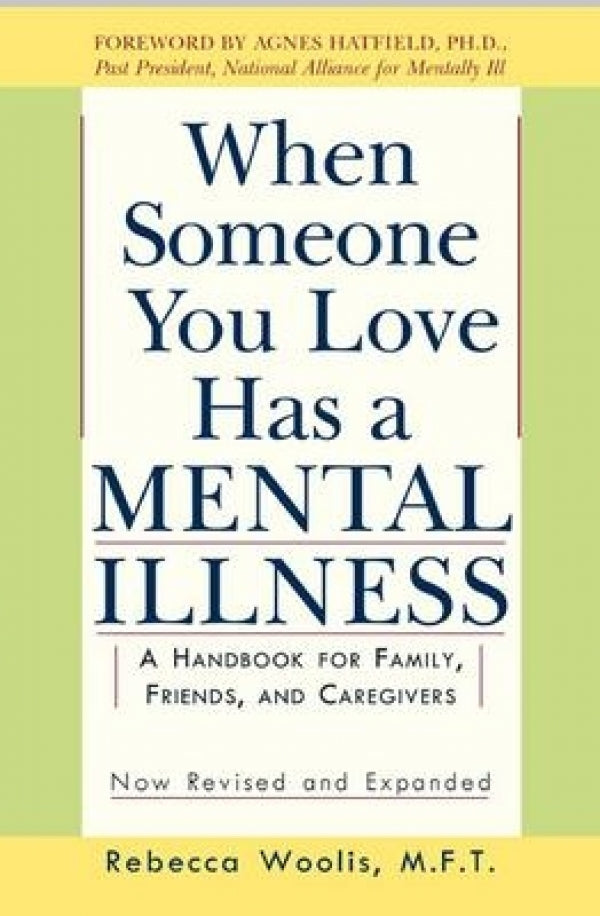 When Someone You Love Has A Mental Illness