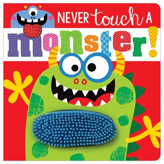 Never Touch a Monster!