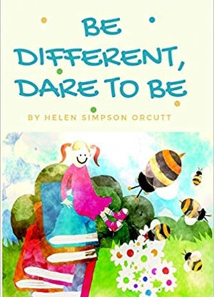 Be Different, Dare to Be