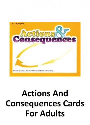 Actions And Consequences Cards For Adults