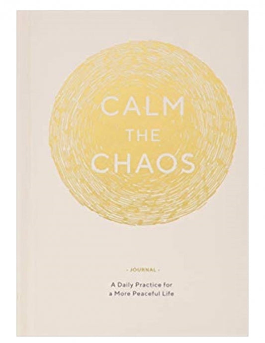 Calm the Chaos Journal