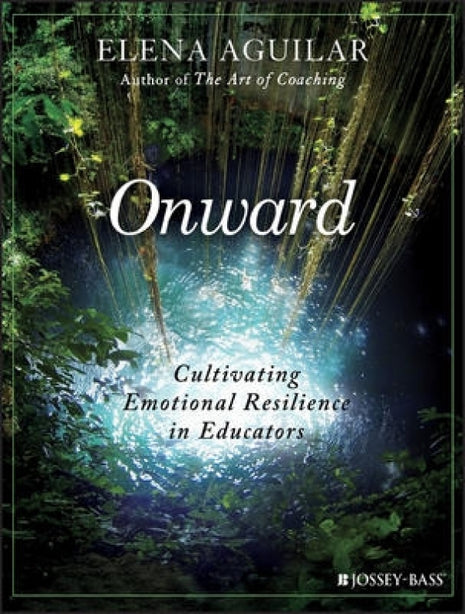 Onward (Emotional Resilience - Educator)