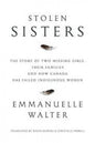 Stolen Sisters:  Missing Indigenous Women