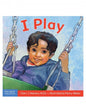 I Play Board Book
