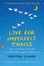 Love for Imperfect Things     (Self-Acceptance)