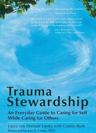 Trauma Stewardship<br> (For Caregivers)