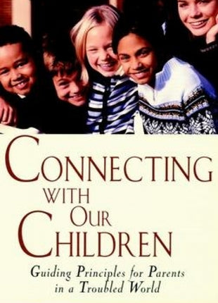 Connecting With Our Children