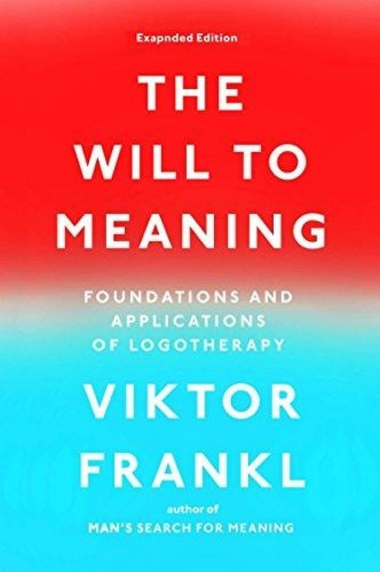 Will to Meaning