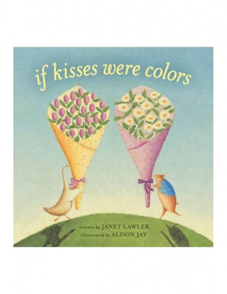If Kisses Were Colors board book