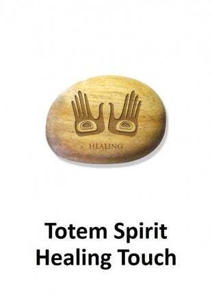 Totem Spirit Healing Touch: Healing