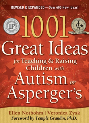 1001 Great Ideas For Teaching And Raising Children With ASD