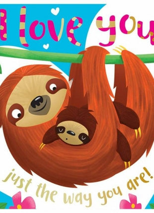 I Love You Just the Way You Are