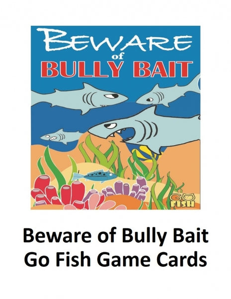 Beware of Bully Bait Go Fish Game Cards