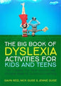 Big Book of Dyslexia Activities for Kids and Teens