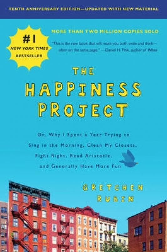 Happiness Project, Tenth Anniversary Edition