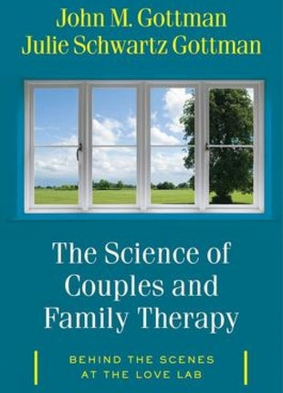 Science of Couples and Family Therapy