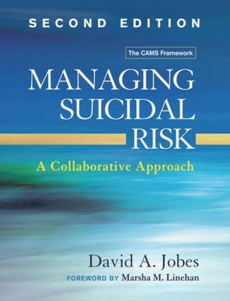 Managing Suicidal Risk